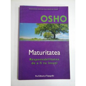MATURITATEA - OSHO